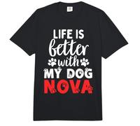 Nombre del Perro Nova La Vida es Mejor con mi Perro Llamado Nova Comfort Colors Adult Heavyweight T-Shirt