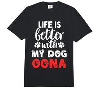 Nombre del Perro Oona La Vida es Mejor con mi Perro Llamado Oona Comfort Colors Adult Heavyweight T-Shirt