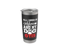 Nombre del perro Otis Todo lo que necesita es café Mi perro llamado Otis Vaso térmico de acero inoxidable de doble pared