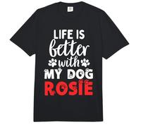 Nombre del Perro Rosie La Vida es Mejor con mi Perro Llamado Rosie Comfort Colors Adult Heavyweight T-Shirt