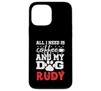 Nombre del Perro Rudy Todo lo Que Necesita es café Mi Perro Llamado Rudy Carcasa para iPhone 13 Pro MAX