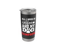 Nombre del perro Sampson Todo lo que necesita es café Mi perro llamado Sampson Vaso térmico de acero inoxidable de doble pared