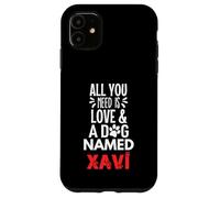 Nombre del perro Xavi: ¡Todo lo que necesitas es amor! Carcasa para iPhone 11