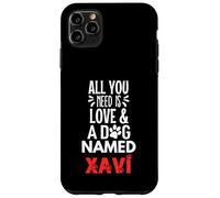 Nombre del perro Xavi: ¡Todo lo que necesitas es amor! Carcasa para iPhone 11 Pro Max