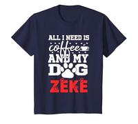 Nombre del Perro Zeke Todo lo Que Necesita es café Mi Perro Llamado Zeke Camiseta, Niños, Azul Marino, 8 años