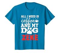 Nombre del Perro Zeke Todo lo Que Necesita es café Mi Perro Llamado Zeke Camiseta, Niños, Zafiro, 10 años