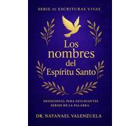 NOMBRES DEL ESPÍRITU SANTO: Siempre Contigo, Siempre Abriendo Camino