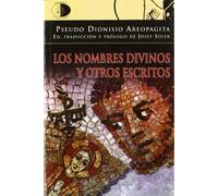 NOMBRES DIVINOS Y OTROS ESCRITOS (GOLPE DE DADOS)