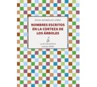 Nombres Escritos En La Corteza De Los Arboles