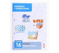 Nombres i operacions 16. Primària