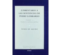 Comentario a las sentencias de Pedro Lombardo: Nombres y atributos de Dios: T.1, vol.2 (Colección de pensamiento medieval y renacentista)