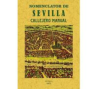 NOMENCLATURA DE SEVILLA CALLEJERO MANUAL (HISTORIA)