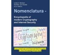 Nomenclatura - Encyclopedia Of Modern Cryptography And Internet Securi