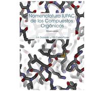 Nomenclatura IUPAC de los Compuestos Orgánicos