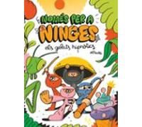 Nomes Per A Ninges 2: Els Gelats Hipnotics