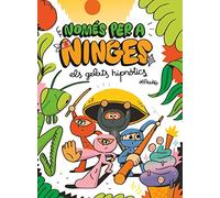 Només per a ninges 2. Els gelats hipnòtics