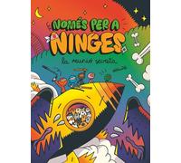 Només per a ninges 7. La reunió secreta