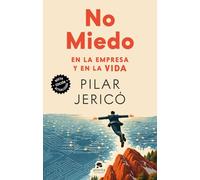 NoMiedo: En la empresa y en la vida (Alienta)
