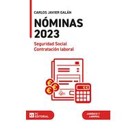 Nóminas, Seguridad Social y Contratación Laboral 2023 (SIN COLECCION)