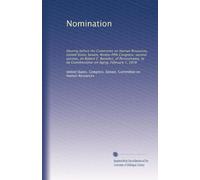Nomination: Hearing before the Committee on Human Resources, United States Senate, Ninety-fifth Congress, second session, on Robert C. Benedict, of ... to be Commissioner on Aging, February 7, 1978