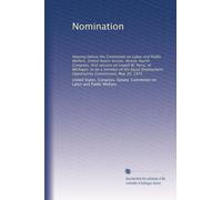 Nomination: Hearing before the Committee on Labor and Public Welfare, United States Senate, Ninety-fourth Congress, first session on Lowell W. Perry, ... Opportunity Commission, May 20, 1975
