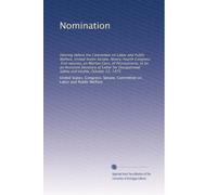 Nomination: Hearing before the Committee on Labor and Public Welfare, United States Senate, Ninety-fourth Congress, first session, on Morton Corn, of ... Safety and Health, October 22, 1975