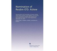 Nomination of Reubin O'D. Askew: hearing before the Committee on Finance, United States Senate, Ninety-sixth Congress, first session, on the ... for Trade Negotiations, September 18, 1979