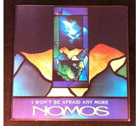 Nomos - I Won't Be Afraid Anymore