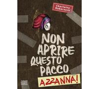 Non aprire questo pacco. Azzanna! Paperback (Universale d'Avventure e d'Osservazioni. Letture intermedie)