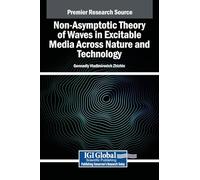 Non-Asymptotic Theory of Waves in Excitable Media Across Nature and Technology