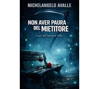 Non aver paura del mietitore (I CASI DELL'ISPETTORE MIKY)