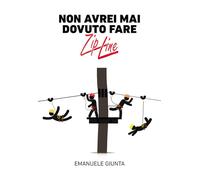 Non avrei mai dovuto fare zipline