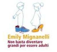 Non Basta Diventare Grandi Per Essere Adulti (audiolibro)