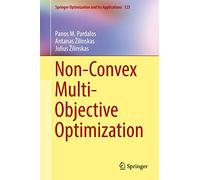 Non-Convex Multi-Objective Optimization: 123 (Springer Optimization and Its Applications)