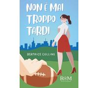 Non è mai troppo tardi