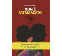 Non è patriarcato: Indagine sui fattori di rischio negli omicidi relazionali ignorati dal Pensiero Unico