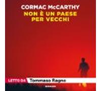 Non È Un Paese Per Vecchi (audiolibro)