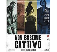 Non Essere Cattivo (Blu-Ray) [Blu-ray]