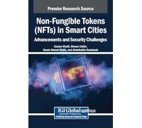 Non-Fungible Tokens (NFTs) in Smart Cities: Advancements and Security Challenges