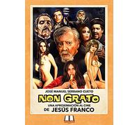 Non Grato: Una aproximación al cine de Jesús Franco: 3 (Made in Spain)