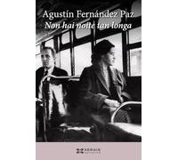 Non hai noite tan longa (EDICIÓN LITERARIA - NARRATIVA)