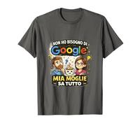Non Ho Bisogno, MIA Moglie Sa Tutto Divertiente Ironica Camiseta