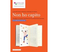 Non ho capito. Strategie e proposte didattiche per la comprensione del testo (Insegnare nel XXI secolo)