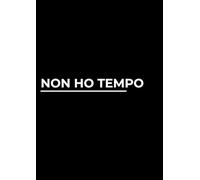 Non ho tempo | Idea Regalo Secret Santa, Compleanno Sotto i 10€ | Quaderno 100 Pagine Bianche, Notebook Divertente per Colleghi