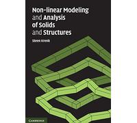 Non-linear Modeling and Analysis of Solids and Structures Hardback