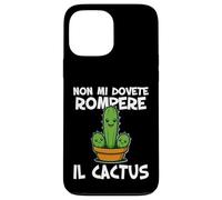 Non mi dovete rompere il cactus Non ne posso più Irriverente Carcasa para iPhone 13 Pro Max