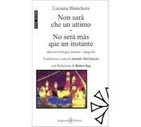 Non sarà che un attimo-No será más que un instante: 15 (ISHTAR - Poesia)