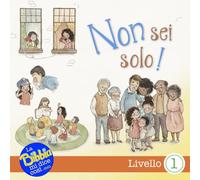 Non sei solo!