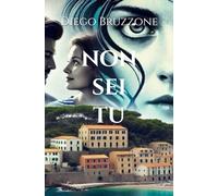 Non sei tu (Le altre verità - Una serie tra identità e inganni)