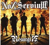 Non Servium - Resurgir